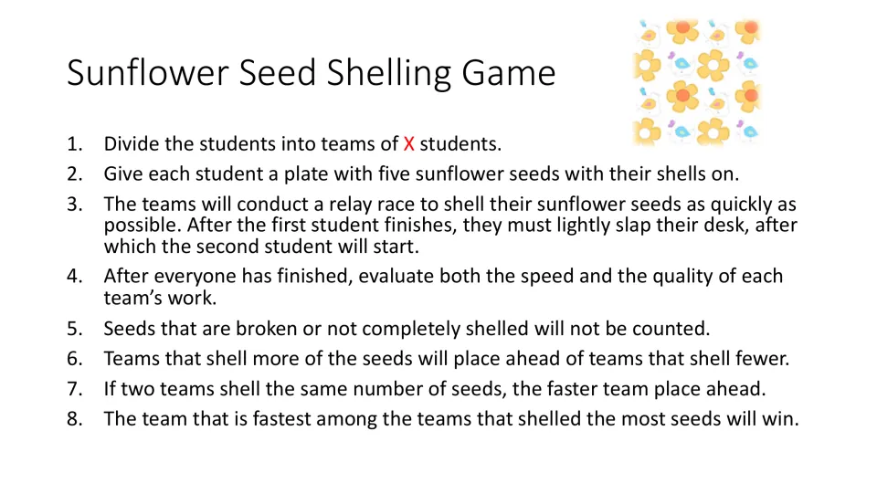 Sunflower Seed Shelling Game directions: a team relay using five seeds per student, scored by quality and speed