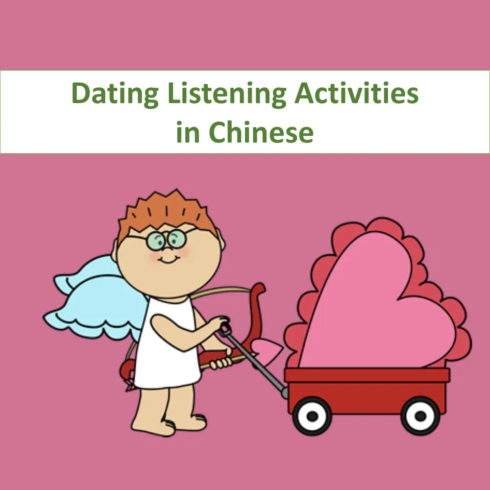 Cover of Dating Listening Activities in Chinese, a resource of video-based listening questions and keys