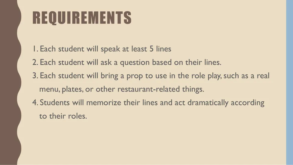 Role-play requirements: each student speaks at least five lines, asks a question, brings a prop, and memorizes lines