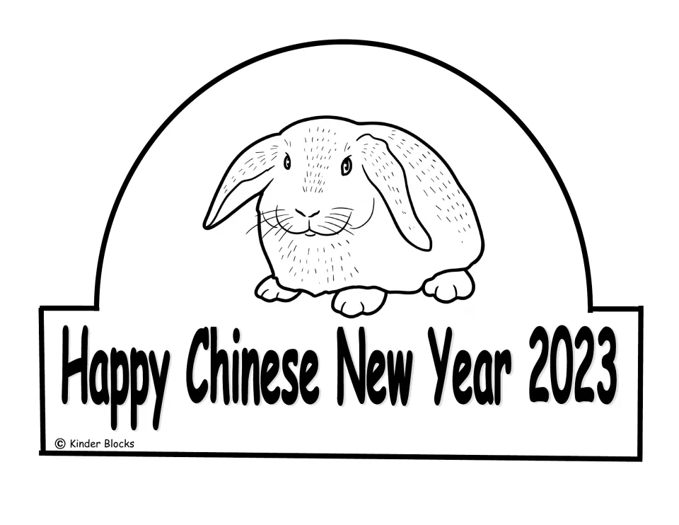 Blackline crown template featuring a lop-eared rabbit to color and the words 'Happy Chinese New Year 2023'