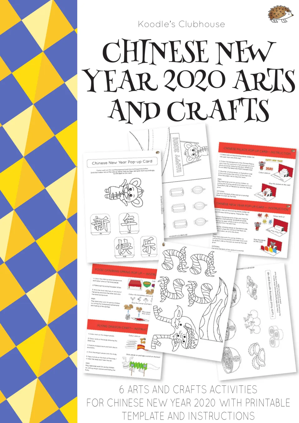 Cover for Chinese New Year 2020 crafts by Koodle's Clubhouse, showing 6 printable craft templates with instruction cards