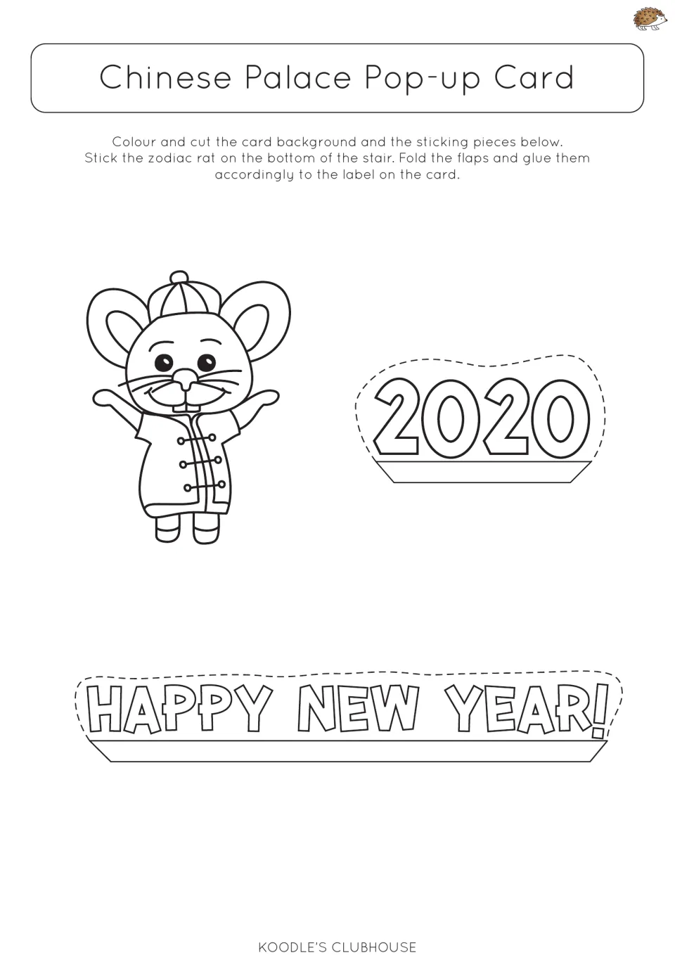 Chinese Palace Pop-up Card pieces: students colour and cut a zodiac rat, a 2020 sign and a Happy New Year banner to glue on