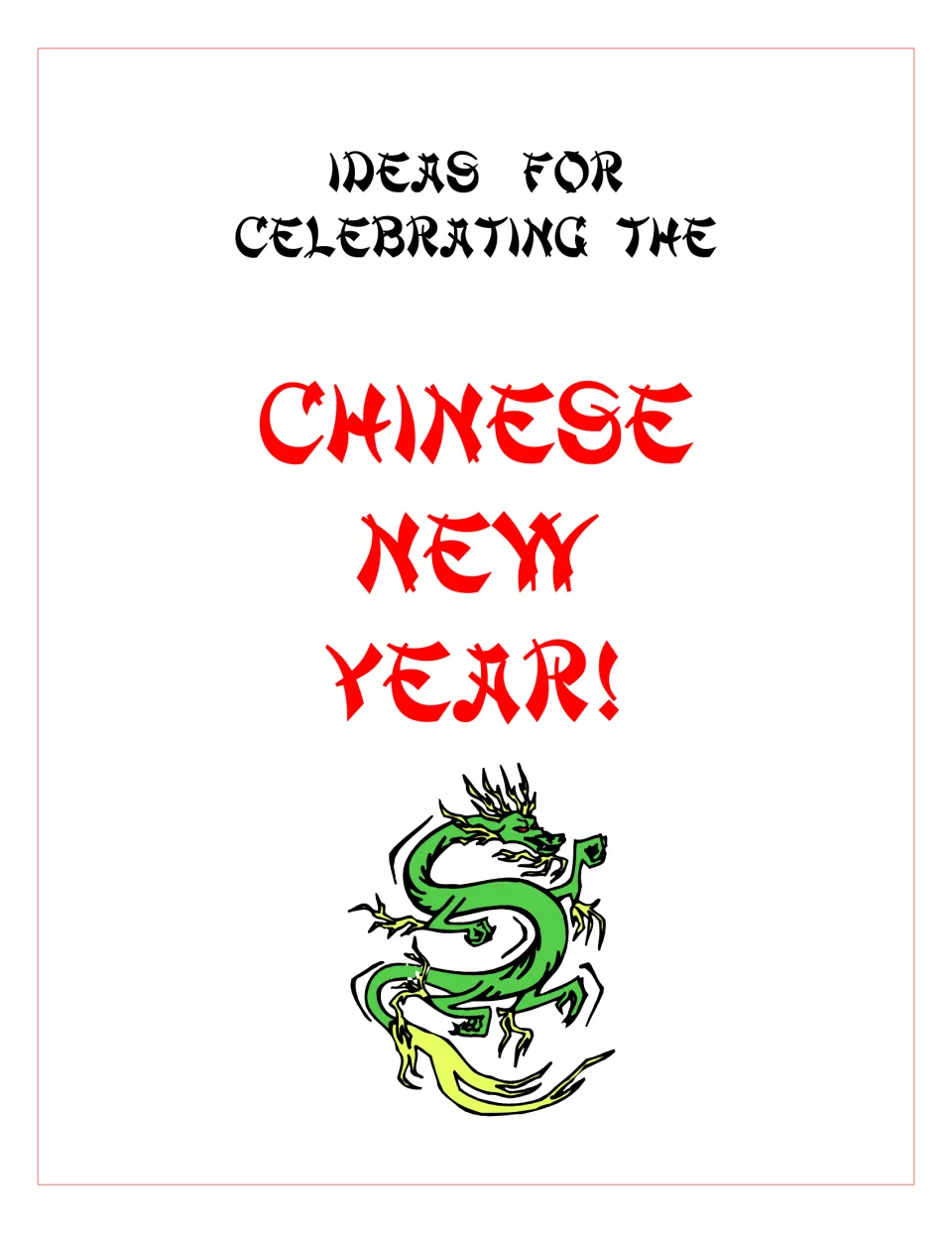 Cover of the curriculum resource, titled 'Ideas for Celebrating the Chinese New Year!'