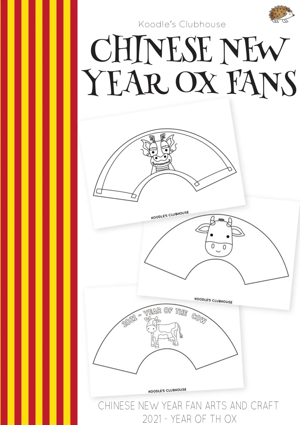 Cover of the Chinese New Year fan craft kit, showing ox, dragon, and dated 2021 cow fan templates