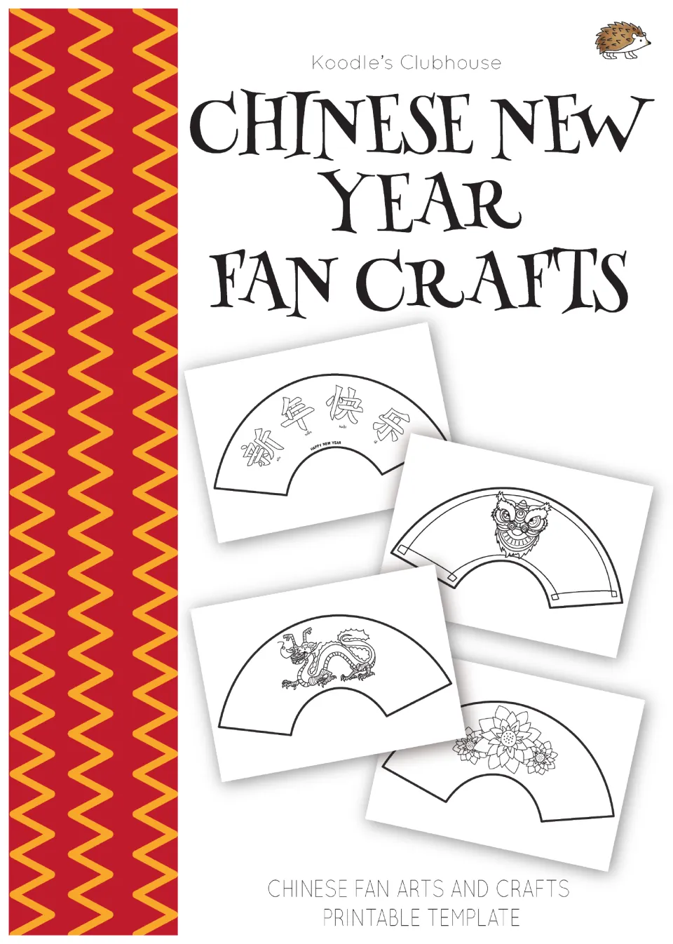 Chinese New Year Fan Crafts cover showing four fan templates: Chinese characters, lion dance head, dragon and lotus flowers