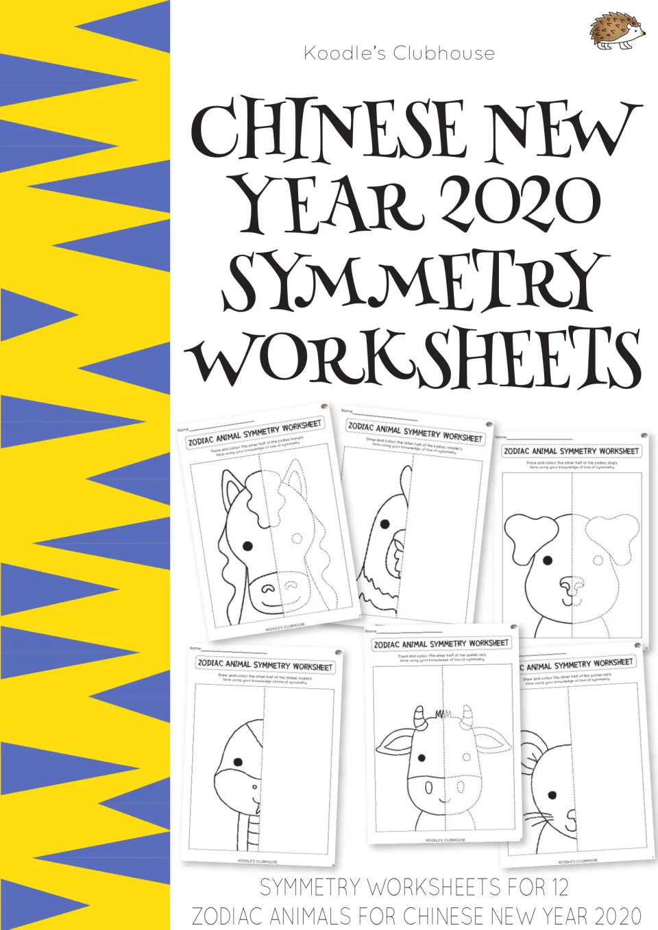 Cover of Chinese New Year Symmetry Worksheets, labeled 2020, showing sample zodiac animal activities
