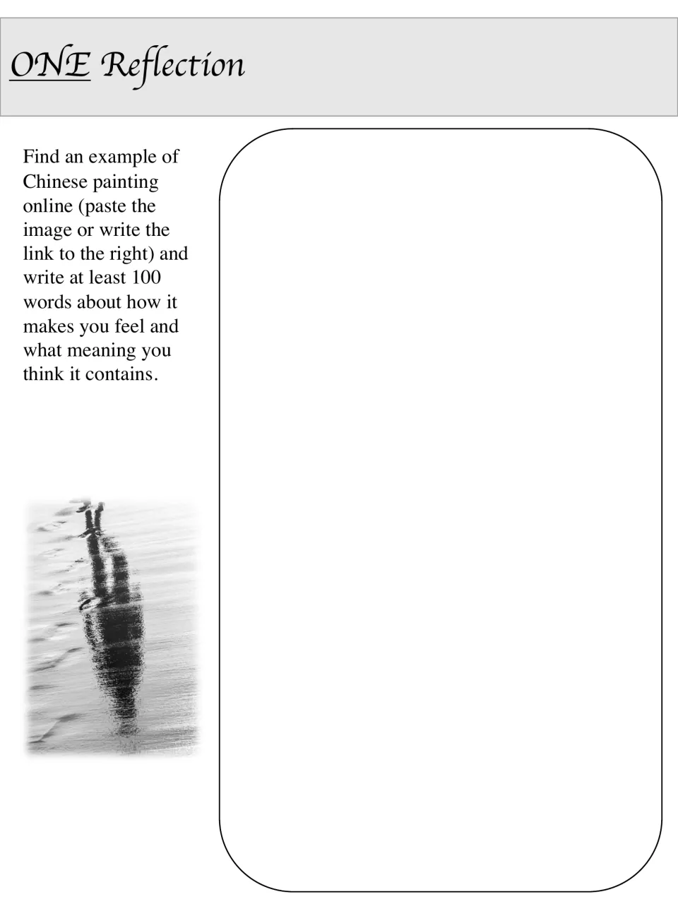 One Reflection activity asks for a Chinese painting image or link and at least 100 words on feelings and meaning
