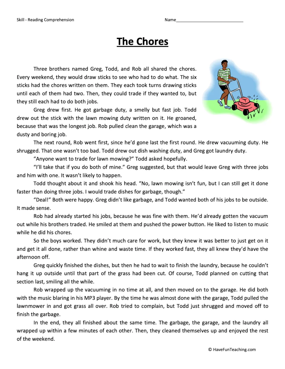 The Chores reading passage: students read how brothers Greg, Todd and Rob draw sticks and trade weekend chores