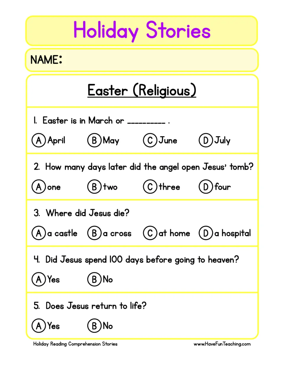 Five comprehension questions about Easter’s month, Jesus’ tomb, his death, and his return to life.