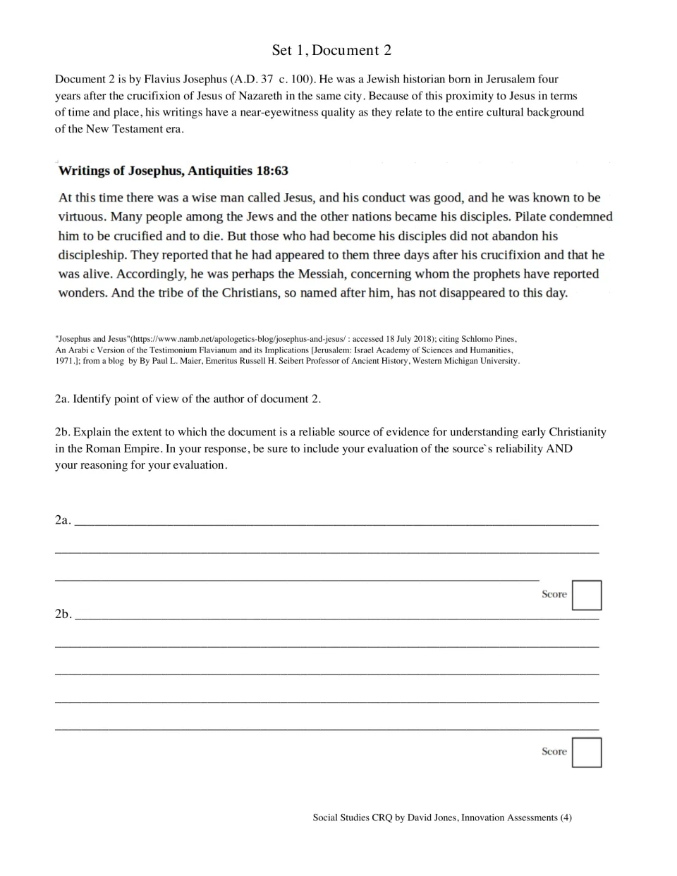 Set 1, Document 2: Josephus on Jesus and his followers, with questions about point of view and reliability