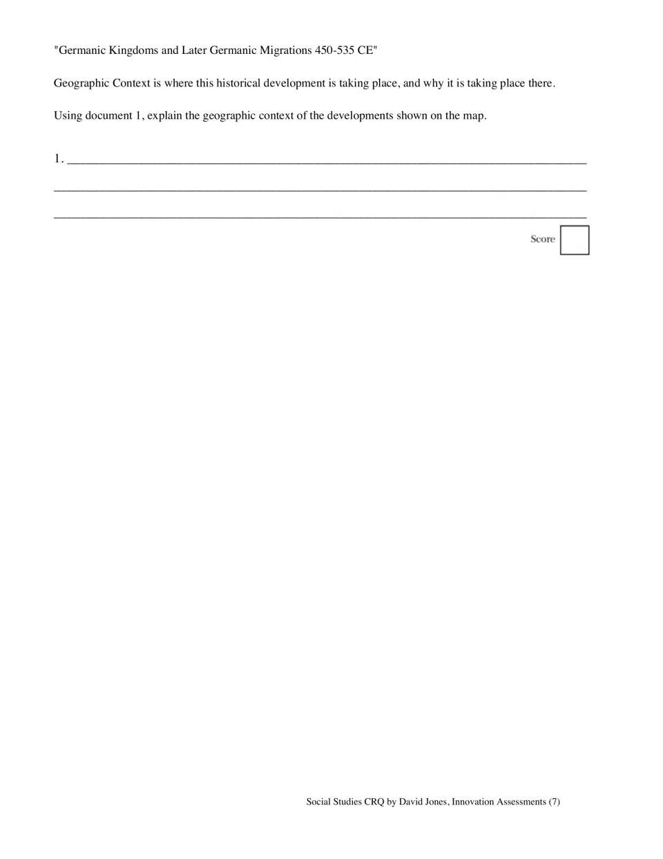 Set 2 geographic-context question asks students to explain developments shown on the Germanic migrations map