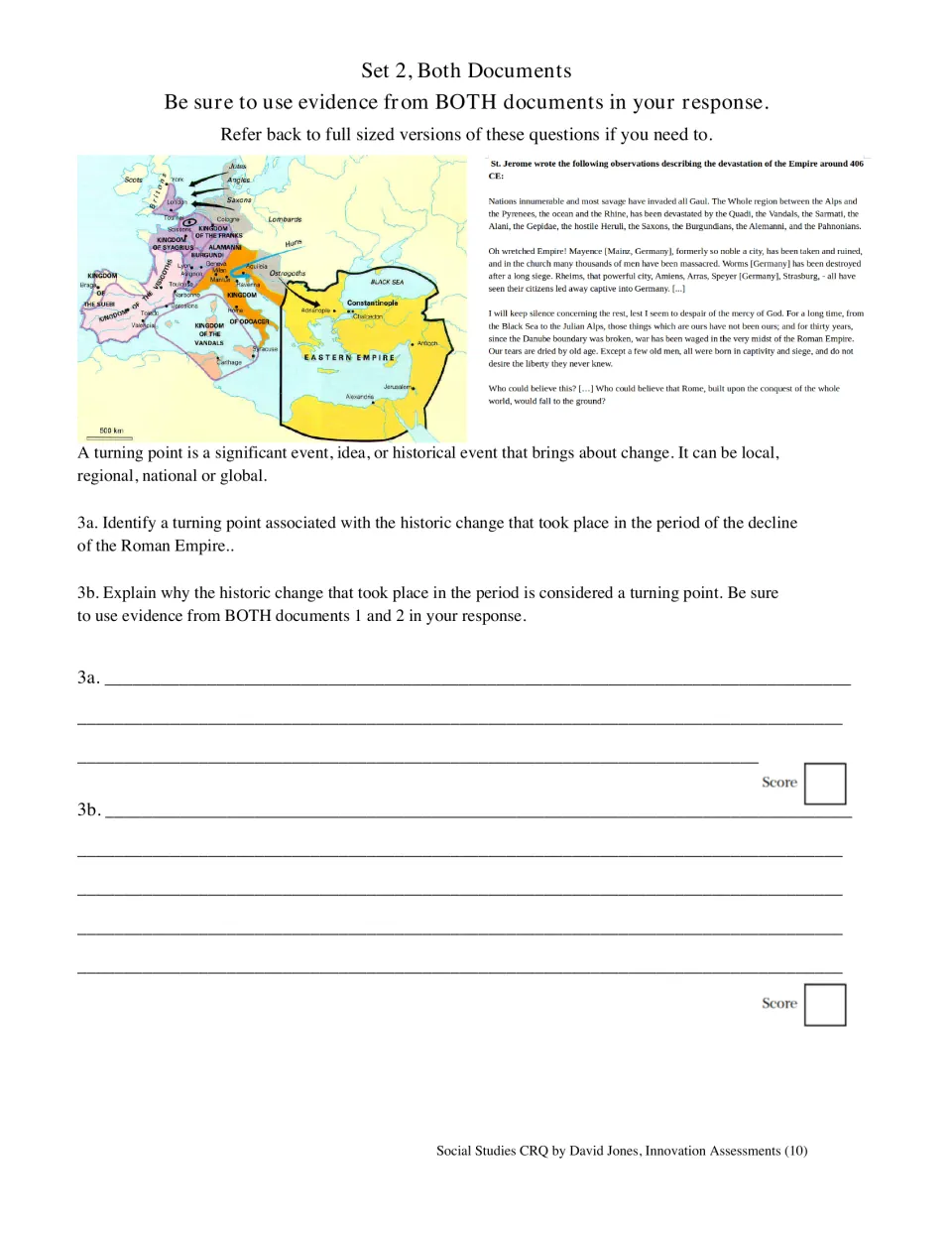 Set 2 pairs the Germanic migrations map and St. Jerome's account for turning-point questions on Rome's decline