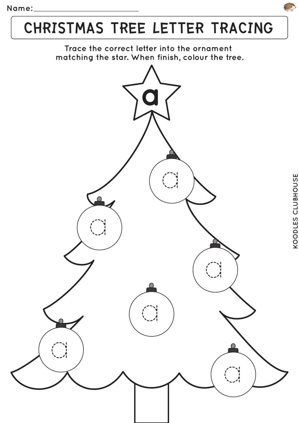 Letter a tracing: students trace dotted lowercase a in six ornaments to match the a on the star, then colour the tree