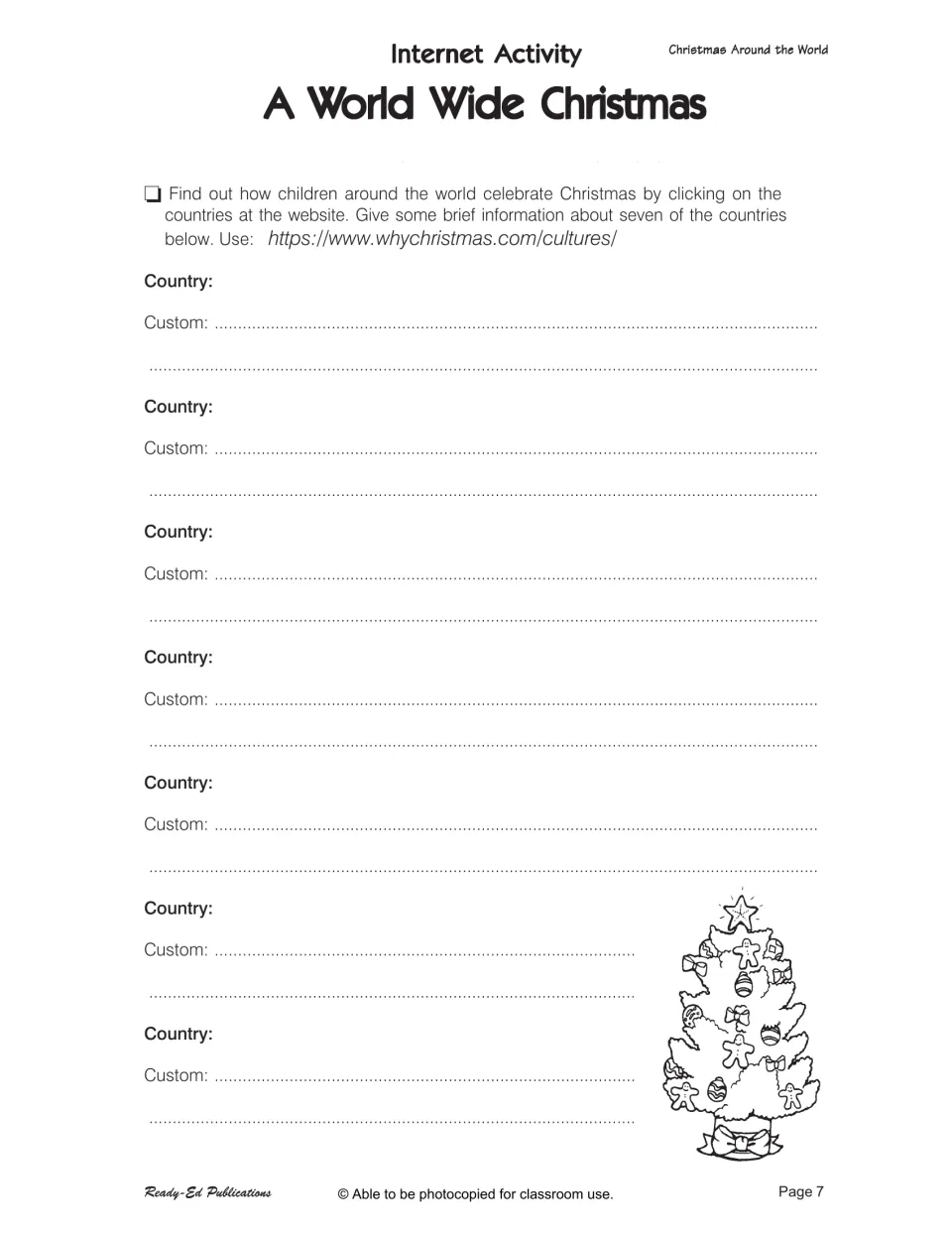 A World Wide Christmas internet activity asks students to select seven countries and record their Christmas customs