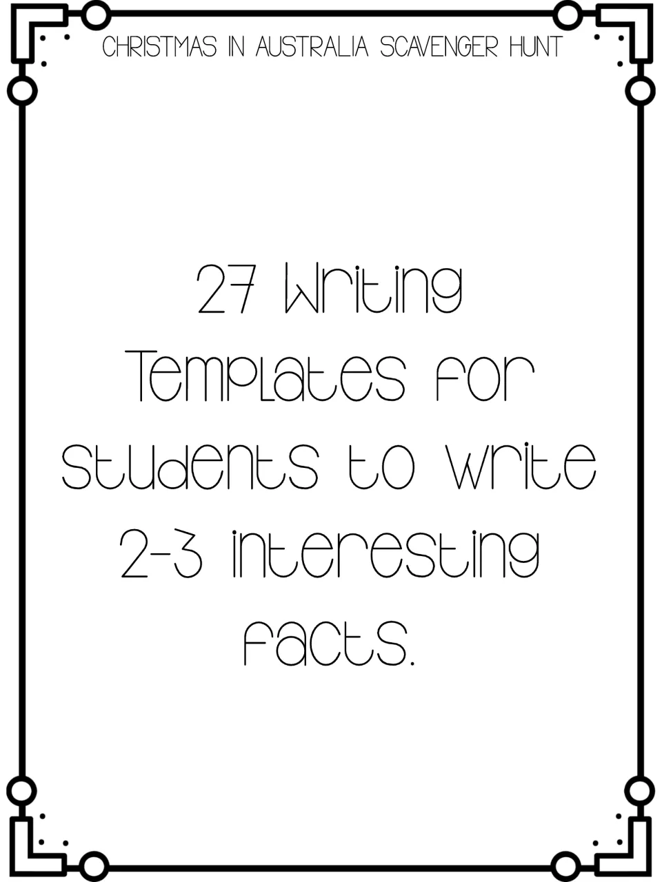 Writing templates introduction: 27 templates for students to write 2-3 interesting facts about Christmas in Australia