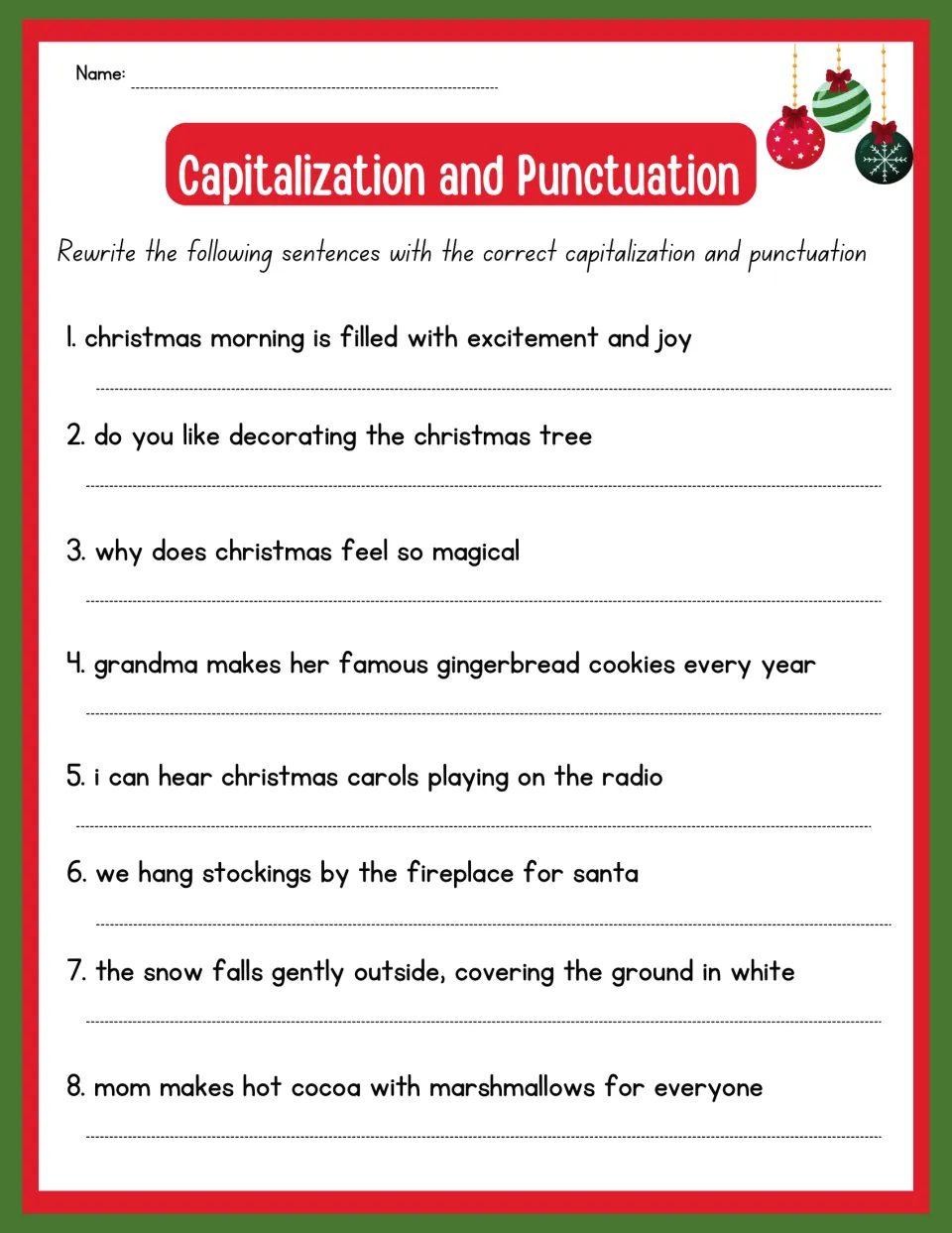 Capitalization and punctuation practice, sentences 1–8: Christmas morning, decorating the tree, and carols