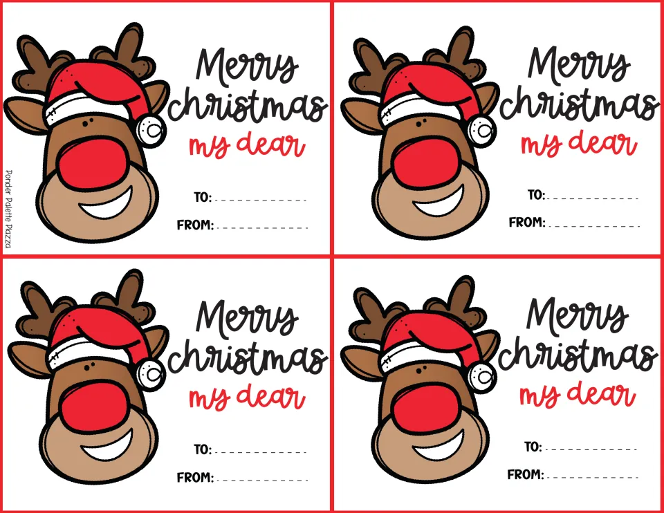 Four Christmas cards with a red-nosed reindeer in a Santa hat, reading Merry Christmas my dear, with To and From lines