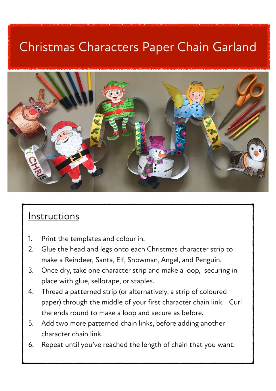 Christmas Characters Paper Chain Garland cover: photo of the finished chain and six steps to colour, glue and loop strips