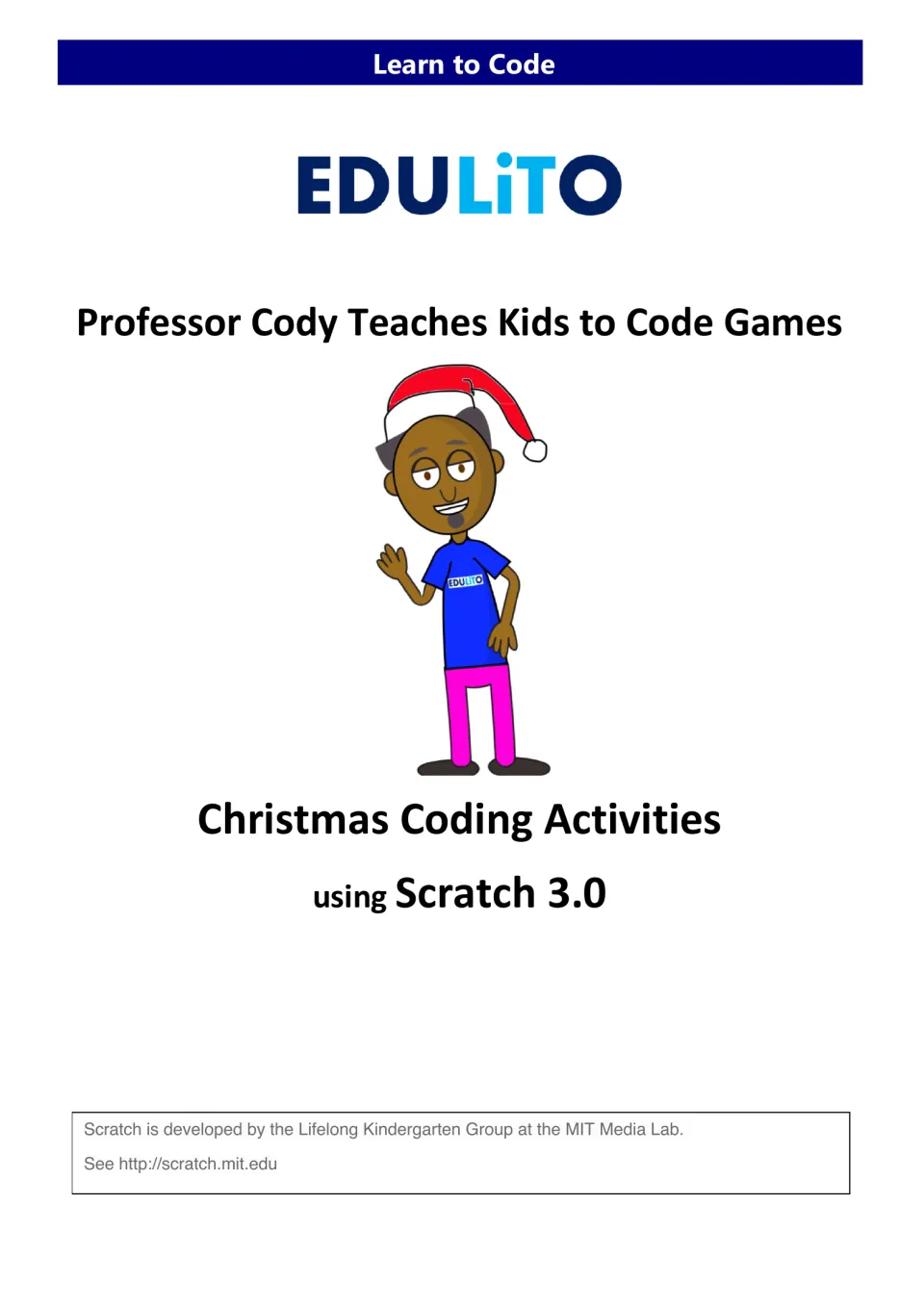 Cover of the Christmas coding resource featuring Professor Cody and activities using Scratch 3.0