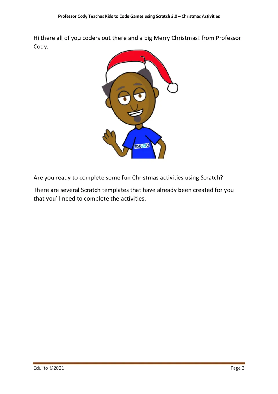 Introduction to the Christmas Scratch activities explains that students will need the prepared templates