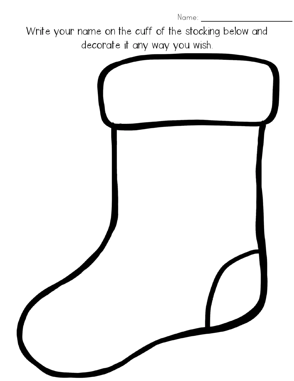 Stocking outline with directions to write your name on the cuff and decorate it any way you wish