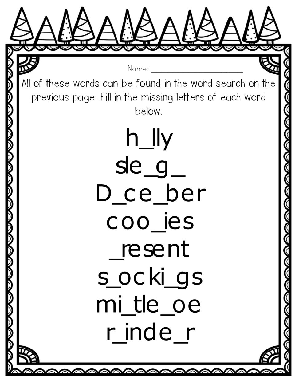 Missing-letter page for 8 words from the word search: h_lly, sle_g_, D_ce_ber, coo_ies and 4 more