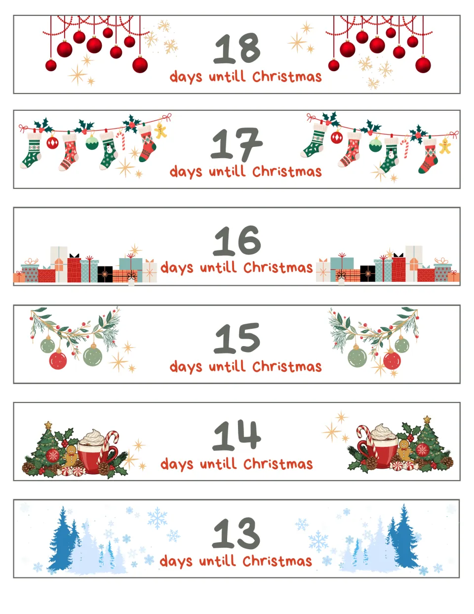 Plain Christmas countdown garland strips for days 18–13, each showing the number of days until Christmas