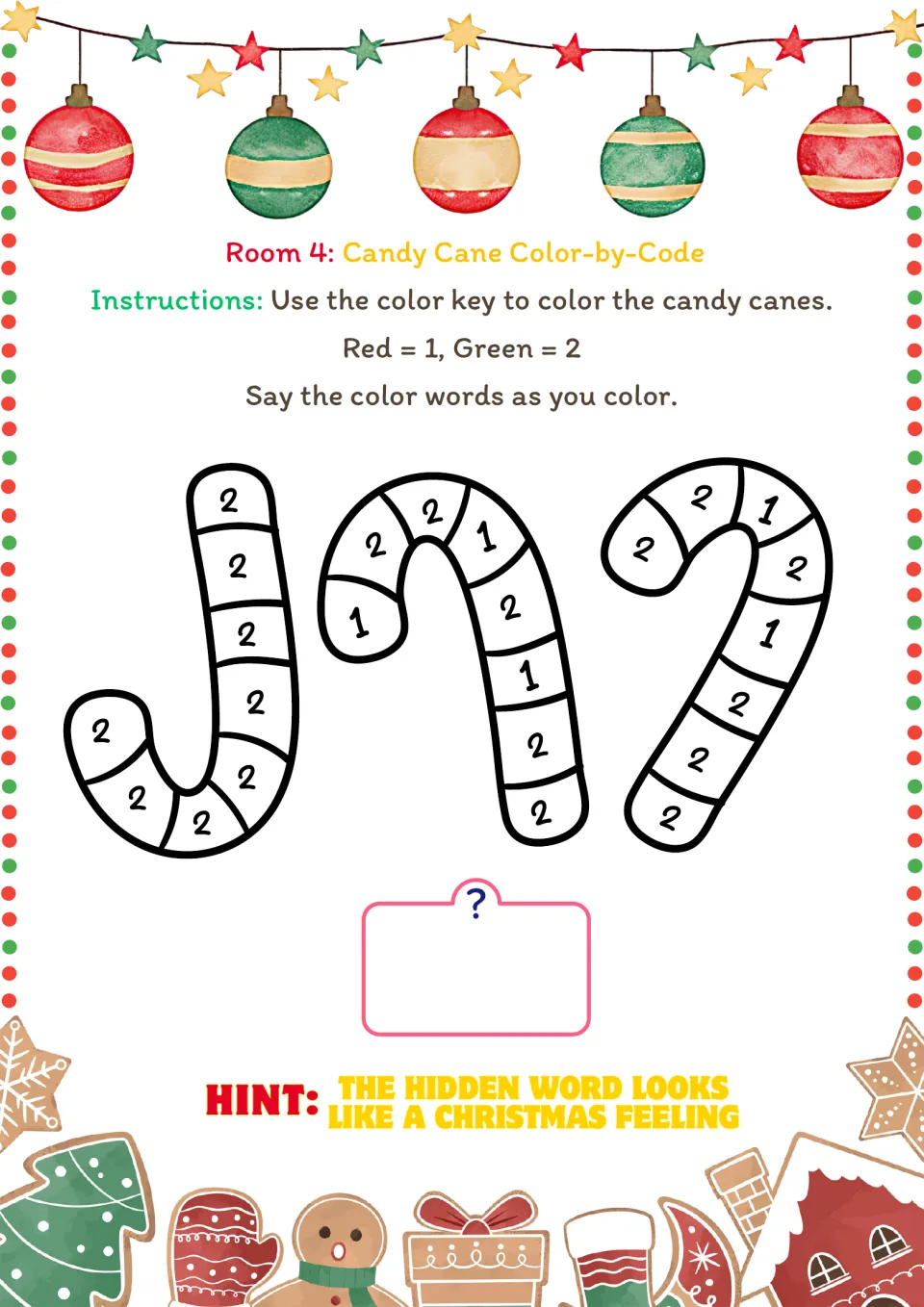 Room 4 candy cane color-by-code activity: use red for 1 and green for 2, then look for a hidden word.