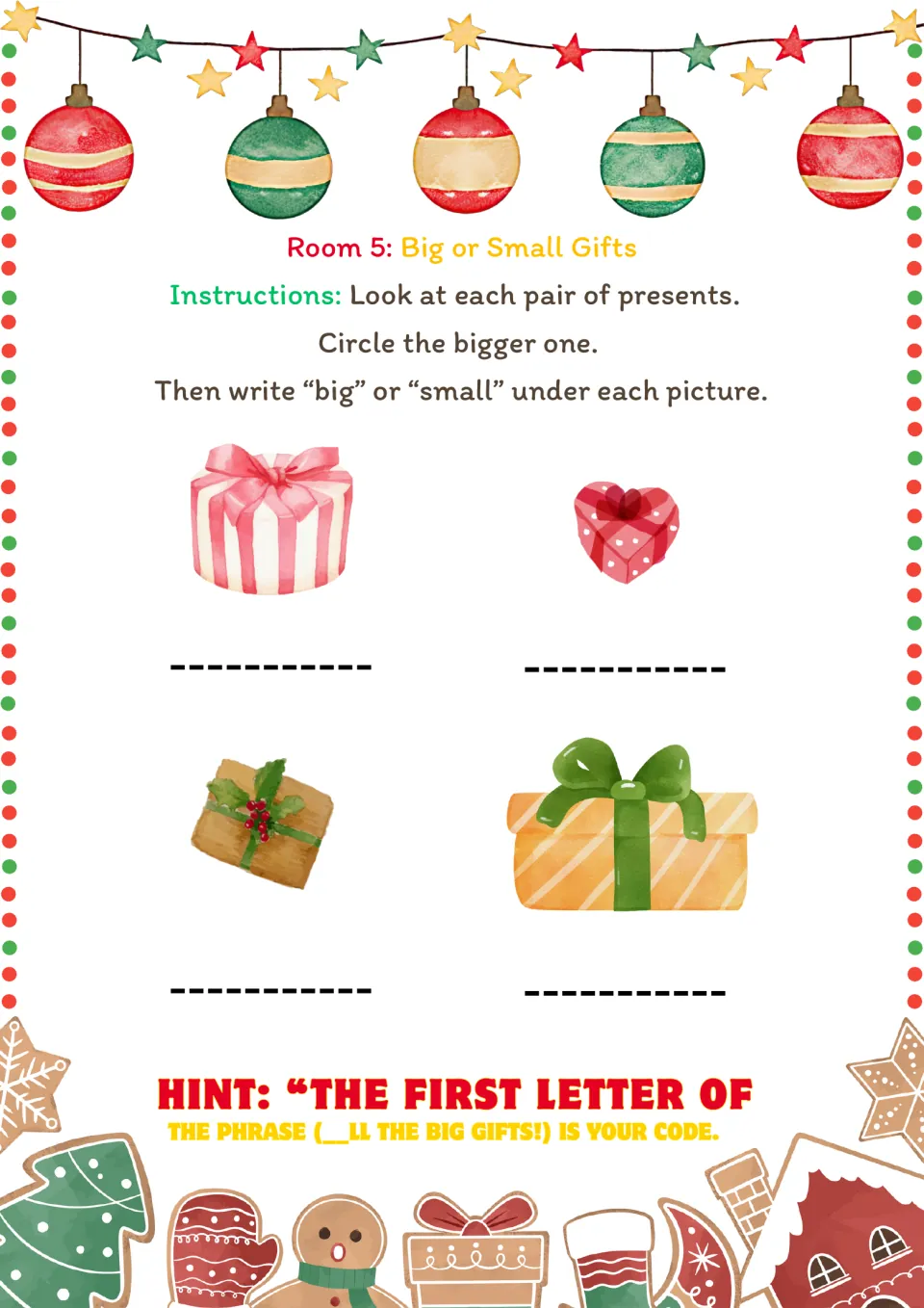 Room 5 size comparison: circle the bigger present in each pair and write big or small under each picture.