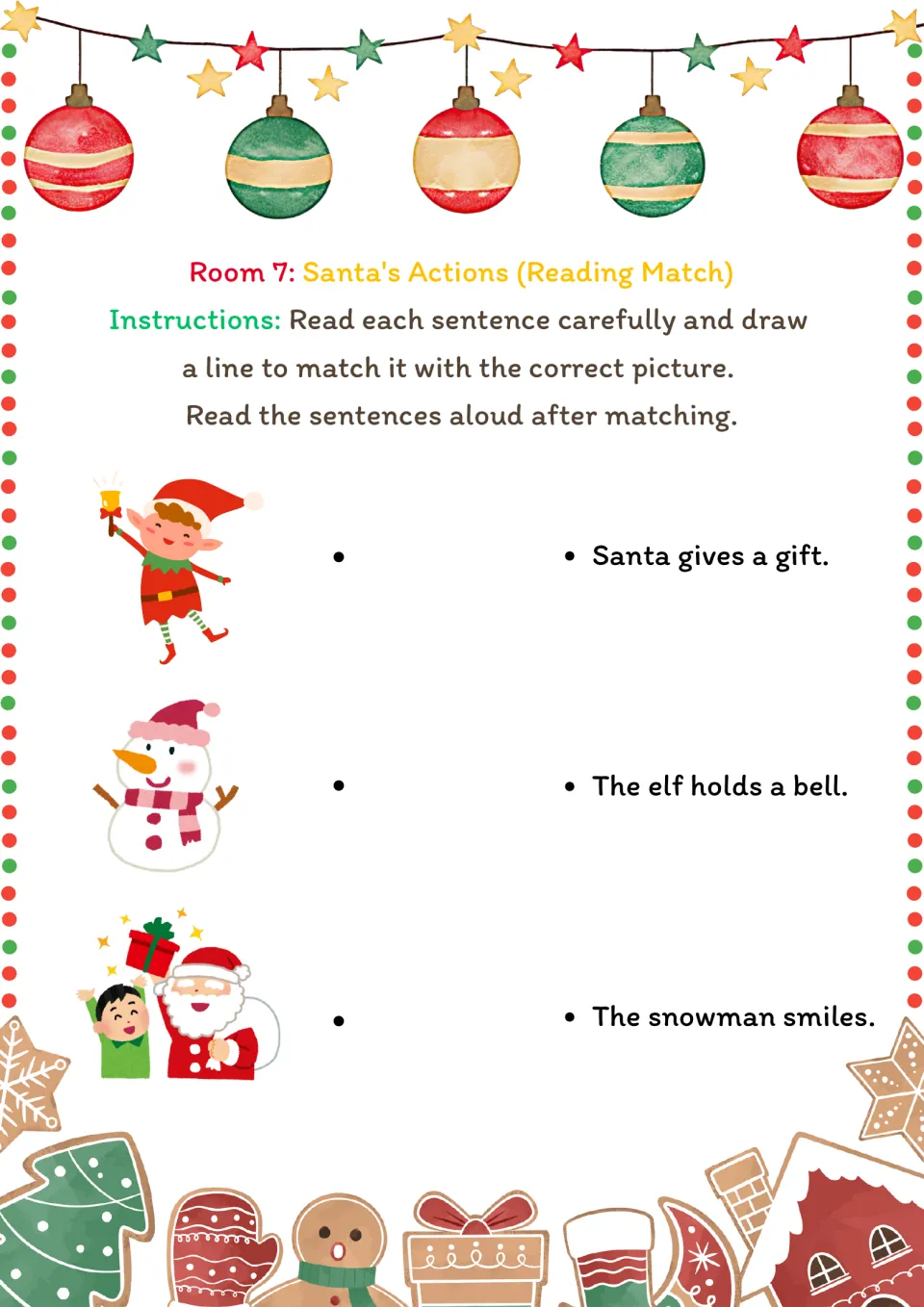 Room 7 reading match: match pictures to sentences about Santa giving a gift, an elf, and a smiling snowman.