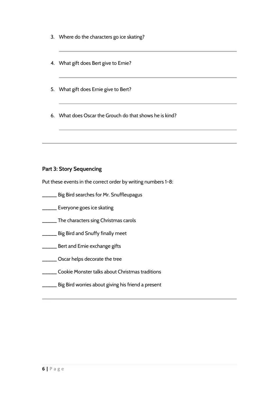 Viewing questions about ice skating and Bert and Ernie's gifts, then story sequencing: number eight events from 1 to 8