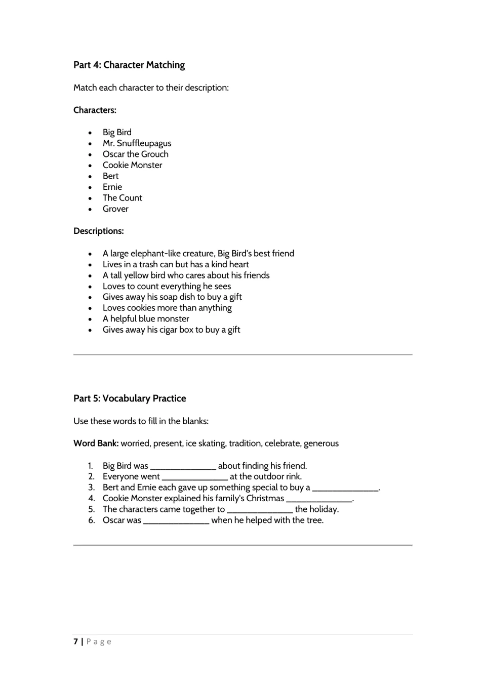 Matching eight characters to descriptions, then vocabulary fill-in-the-blank using worried, present and generous
