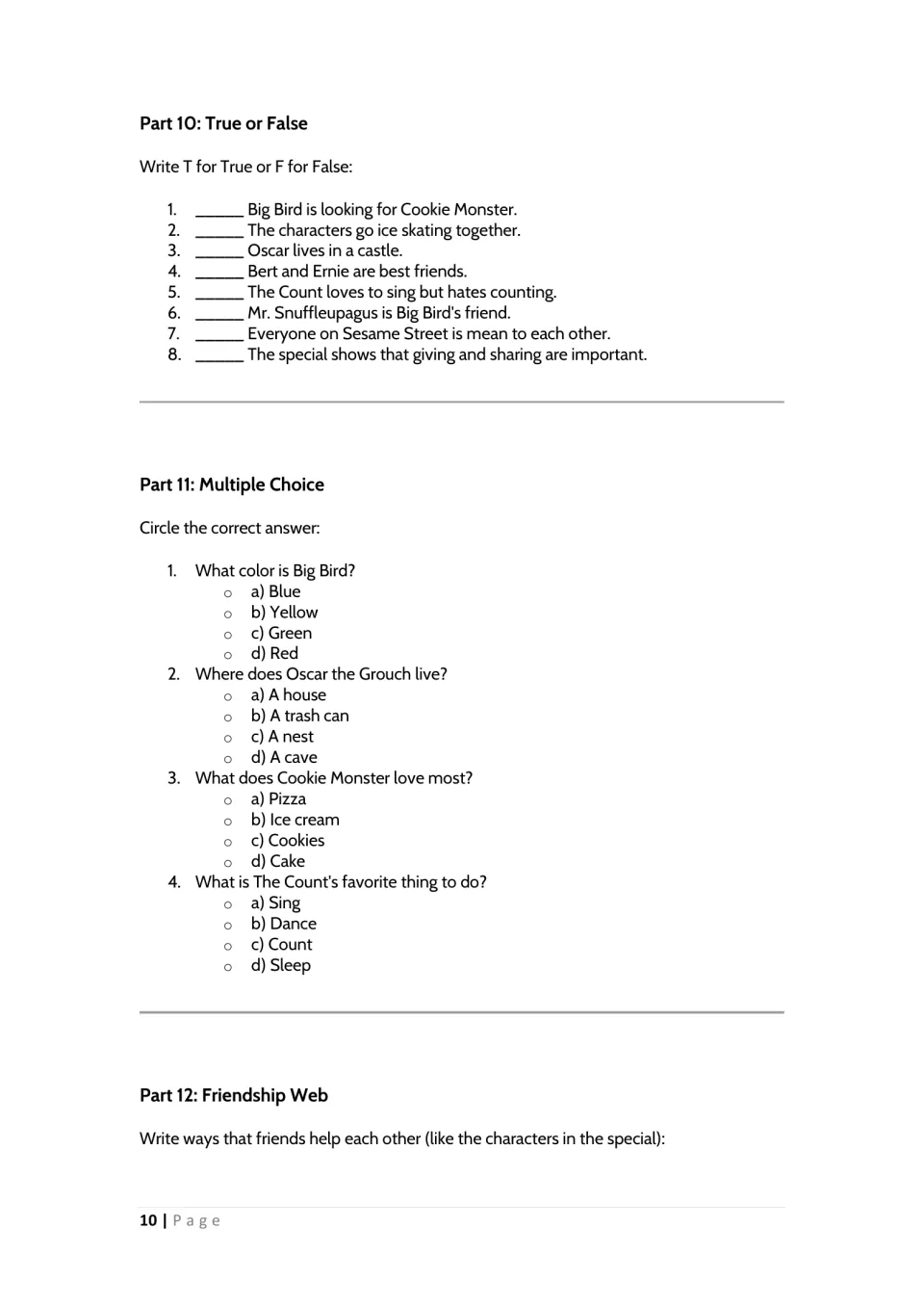 Recall review: eight true or false statements, four multiple-choice character questions and a friendship web prompt