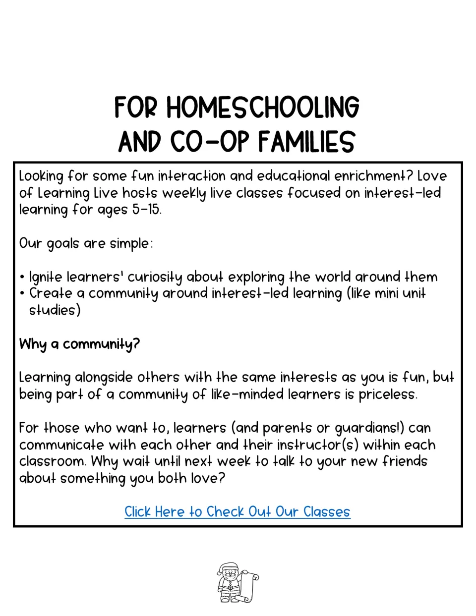 Promotional information for homeschooling and co-op families about weekly interest-led live classes