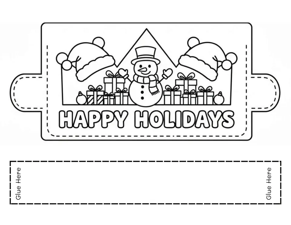 HAPPY HOLIDAYS crown: students color a snowman in a top hat, stacked gifts and Santa hats, then glue on the band
