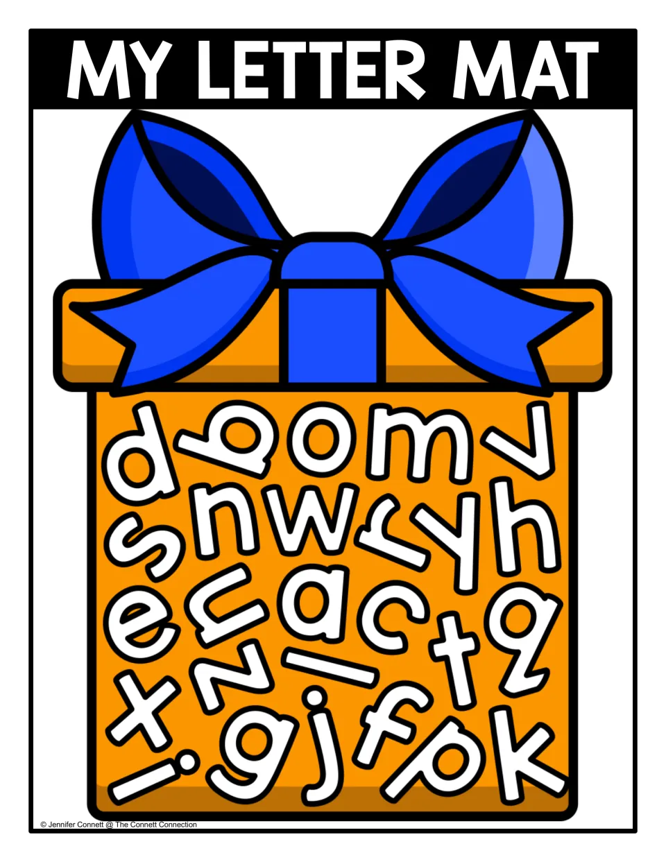 Lowercase letter mat: letters turned at different angles on an orange present with a blue bow for students to spot