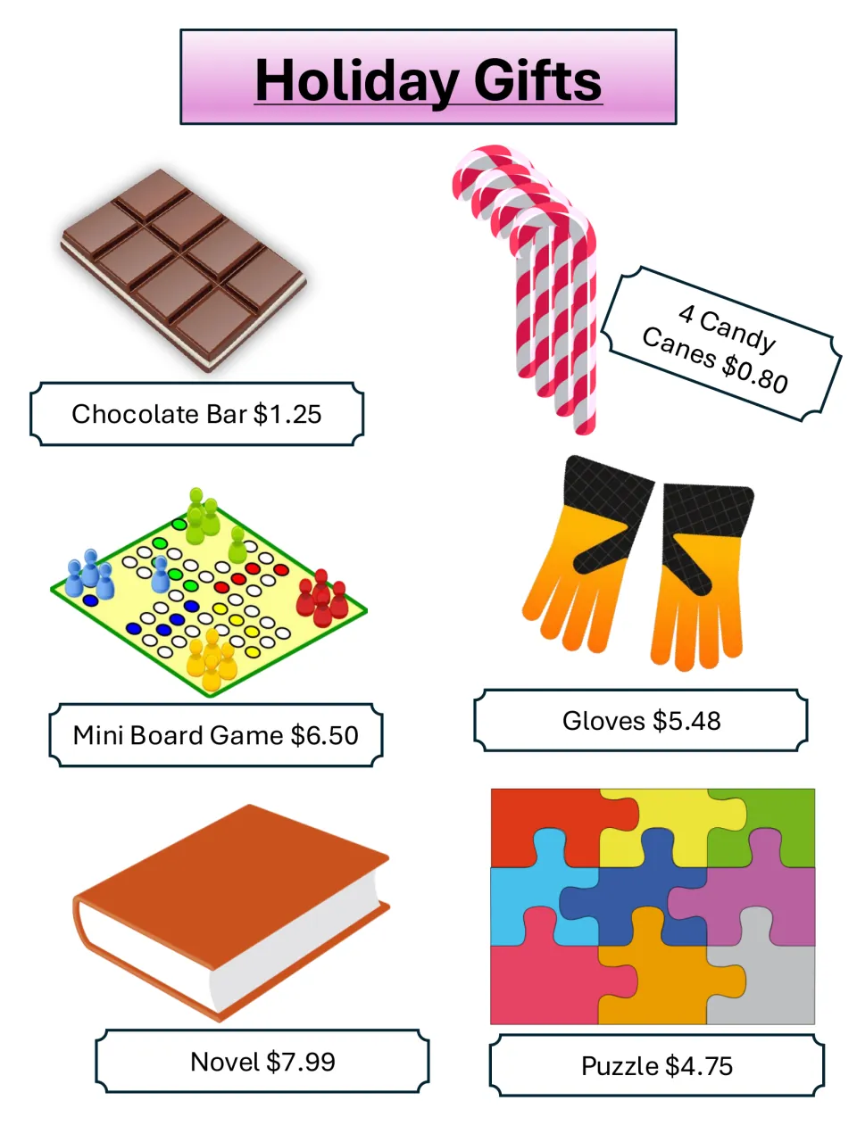 Holiday Gifts price list: six items from candy canes at $0.80 to a novel at $7.99, with gloves, puzzle, game and chocolate