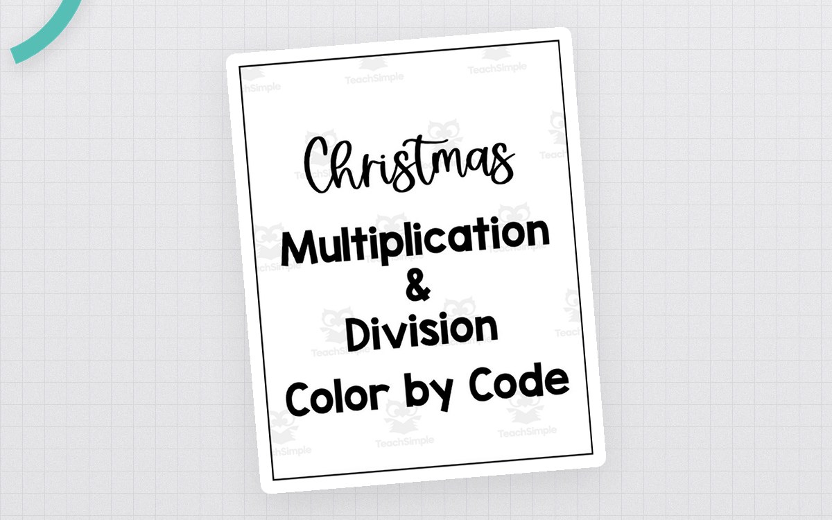 Christmas Multiplication + Division Color by Code Packet preview