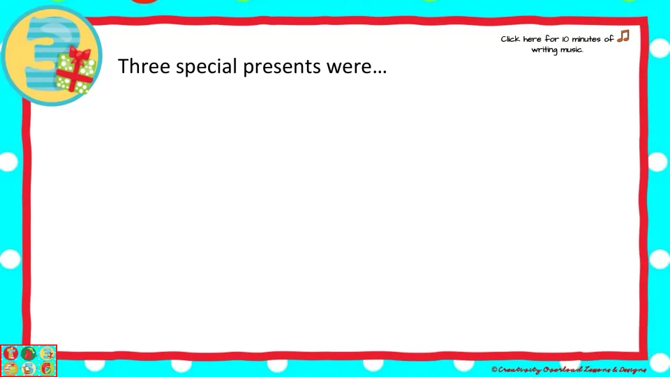 Christmas quick-write prompt 3: “Three special presents were...” with a link to 10 minutes of writing music