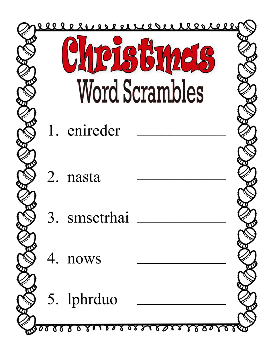 Word scramble items 1 to 5: students unscramble enireder, nasta, smsctrhai, nows and lphrduo and write each word
