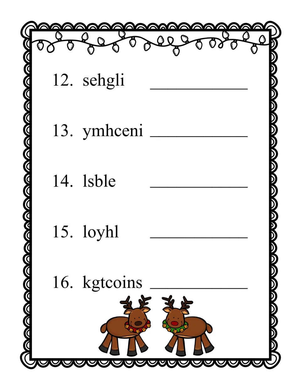 Word scramble items 12 to 16: students unscramble sehgli, ymhceni, lsble, loyhl and kgtcoins, with reindeer art