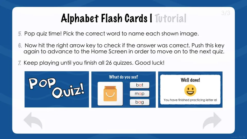Tutorial steps 5-7: in a pop quiz students pick the word naming a picture, check it with the arrow key, and do all 26