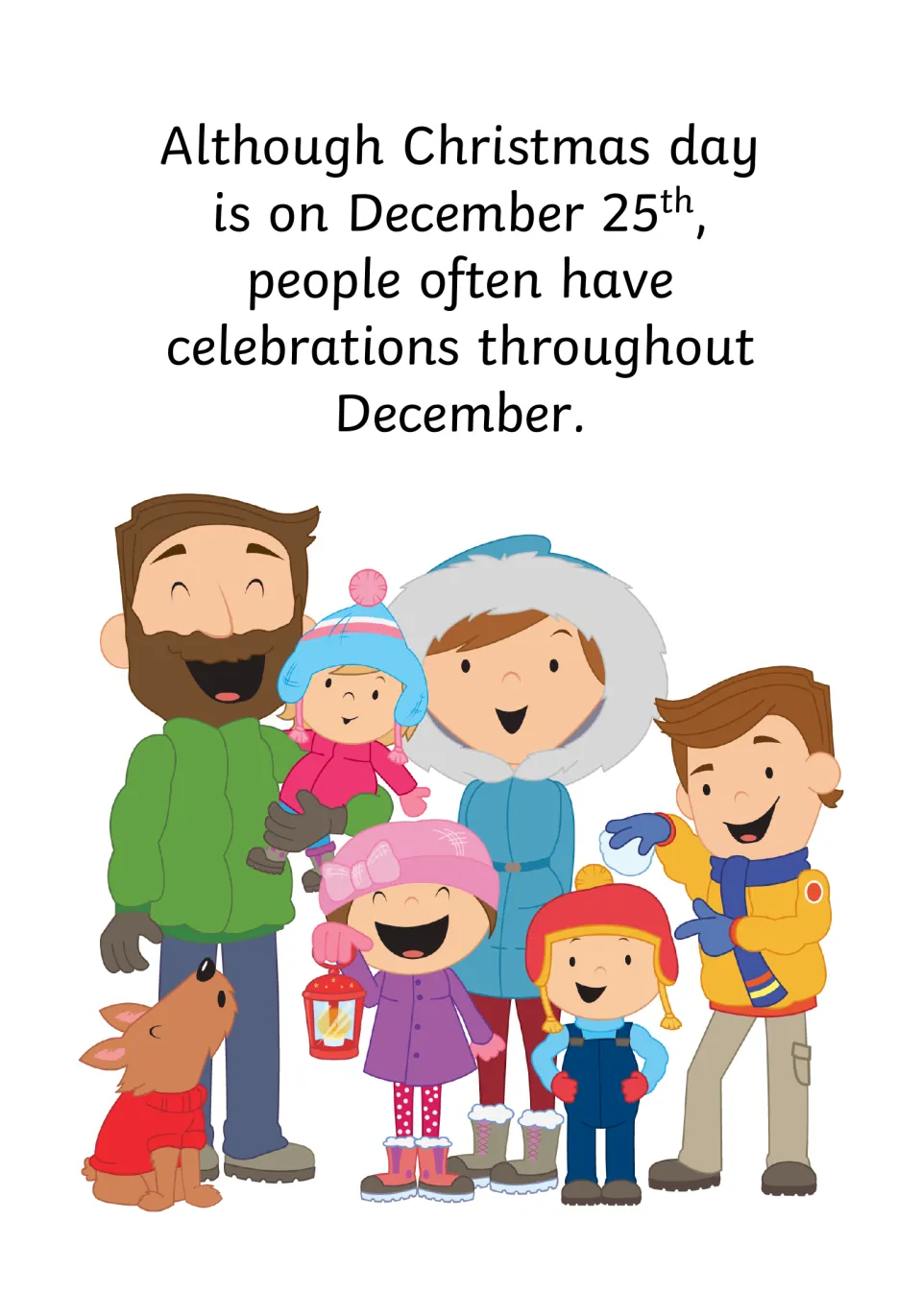 Social story page 5 explains that people often celebrate throughout December, beyond Christmas Day itself