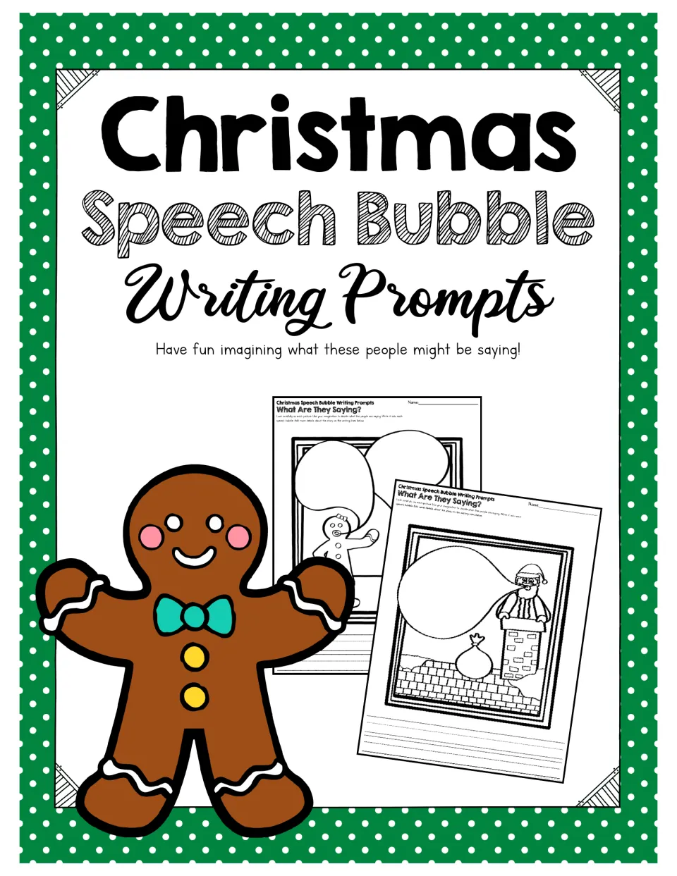 Christmas Speech Bubble Writing Prompts cover showing sample prompts for imagining what characters say