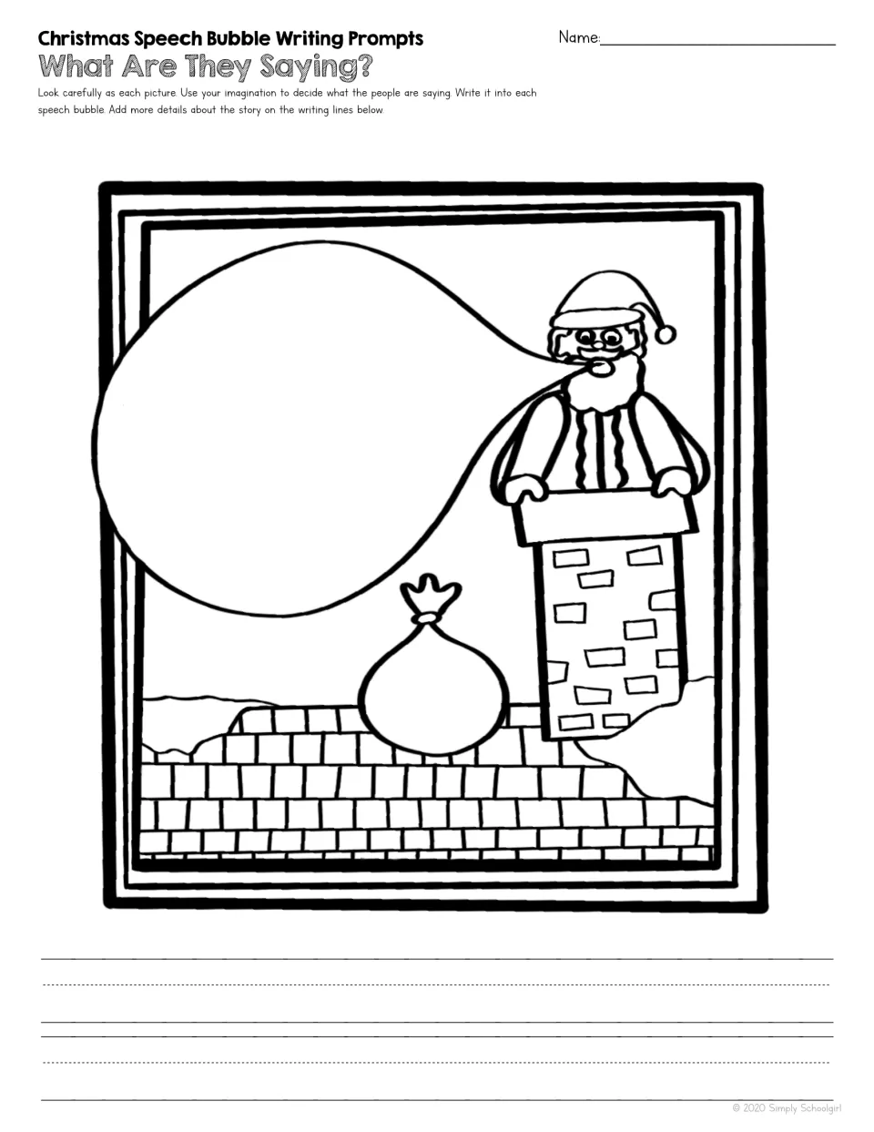 Christmas writing prompt shows Santa in a chimney beside a sack on the roof, with a speech bubble to fill