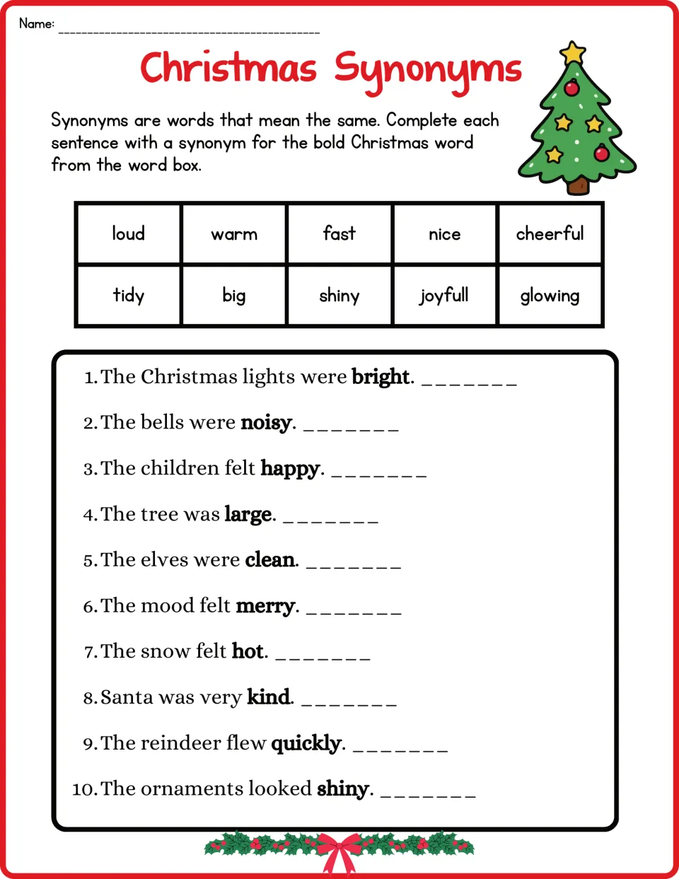 Third synonym worksheet: 10 Christmas sentences featuring bright, noisy, happy, large, clean and merry.