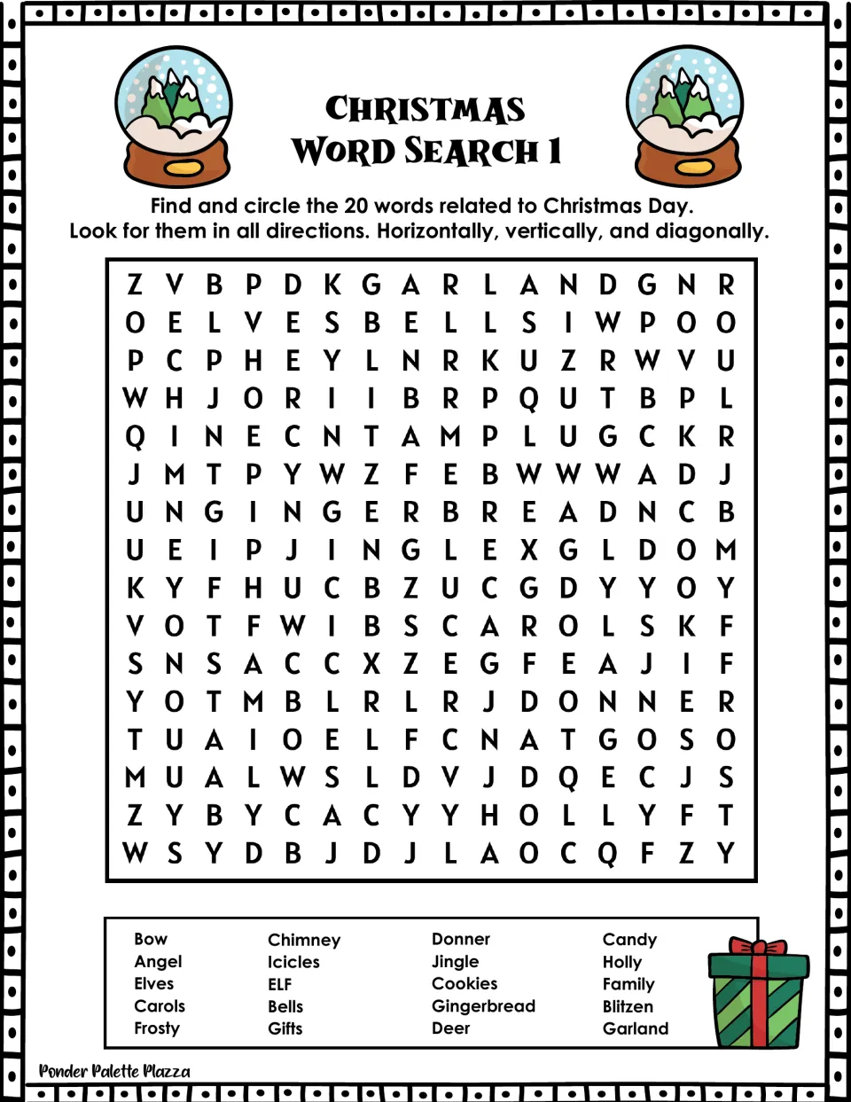 Christmas Word Search 1: students find and circle 20 holiday words such as Gingerbread, Chimney, Blitzen and Garland