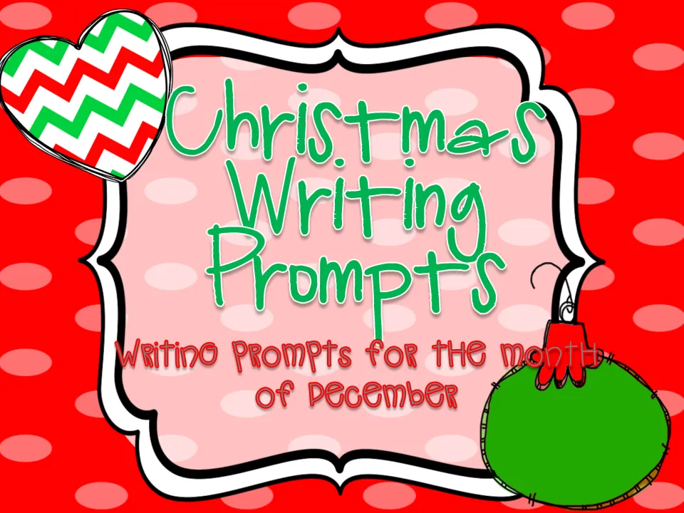 Cover of Christmas Writing Prompts, a printable writing set labeled 'Writing prompts for the month of December'