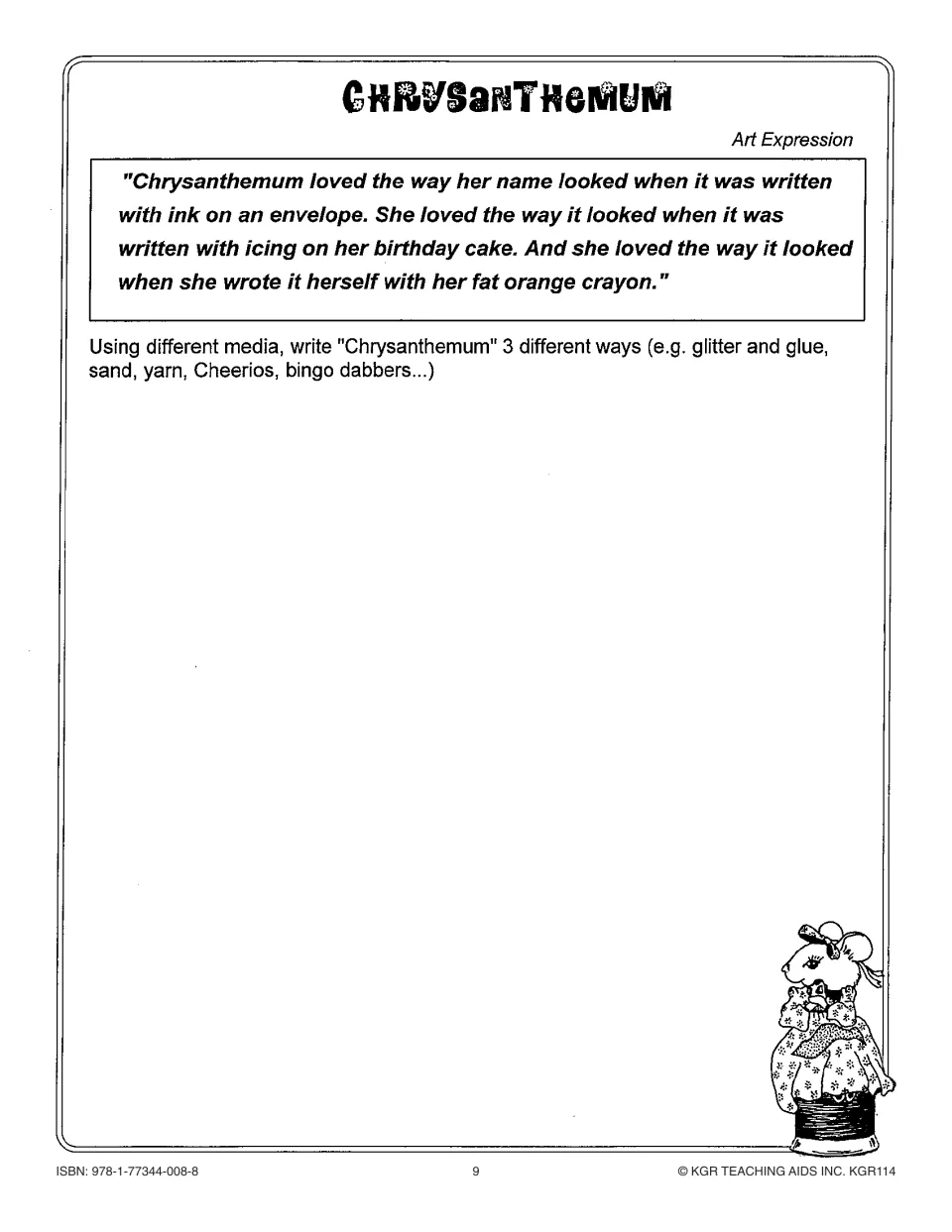 Art activity asks students to write Chrysanthemum three ways using materials such as glitter, sand, or yarn