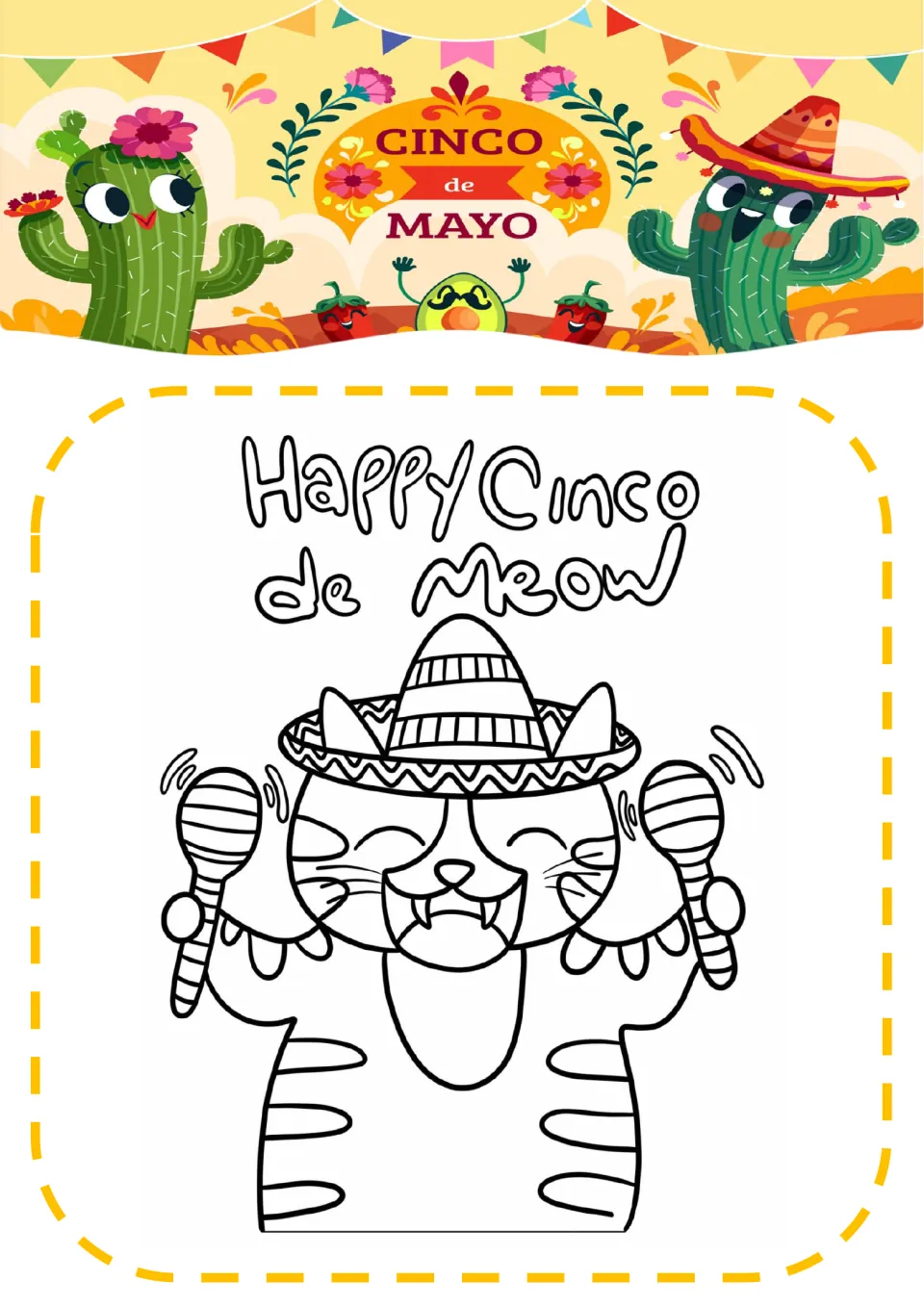 Happy Cinco de Meow coloring page: students color a laughing striped cat in a sombrero shaking a maraca in each paw
